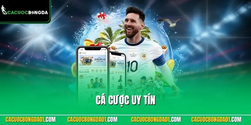 Cá Cược Uy Tín